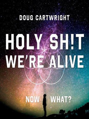 cover image of Holy Sh!t We're Alive